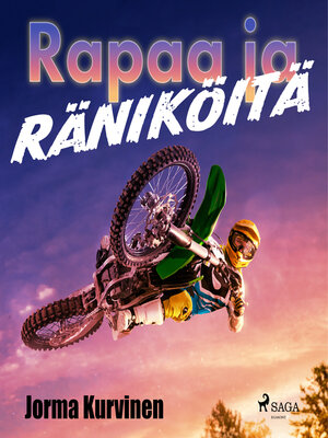 cover image of Rapaa ja räniköitä